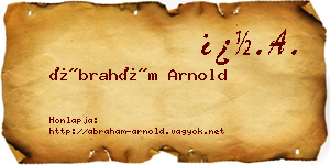 Ábrahám Arnold névjegykártya